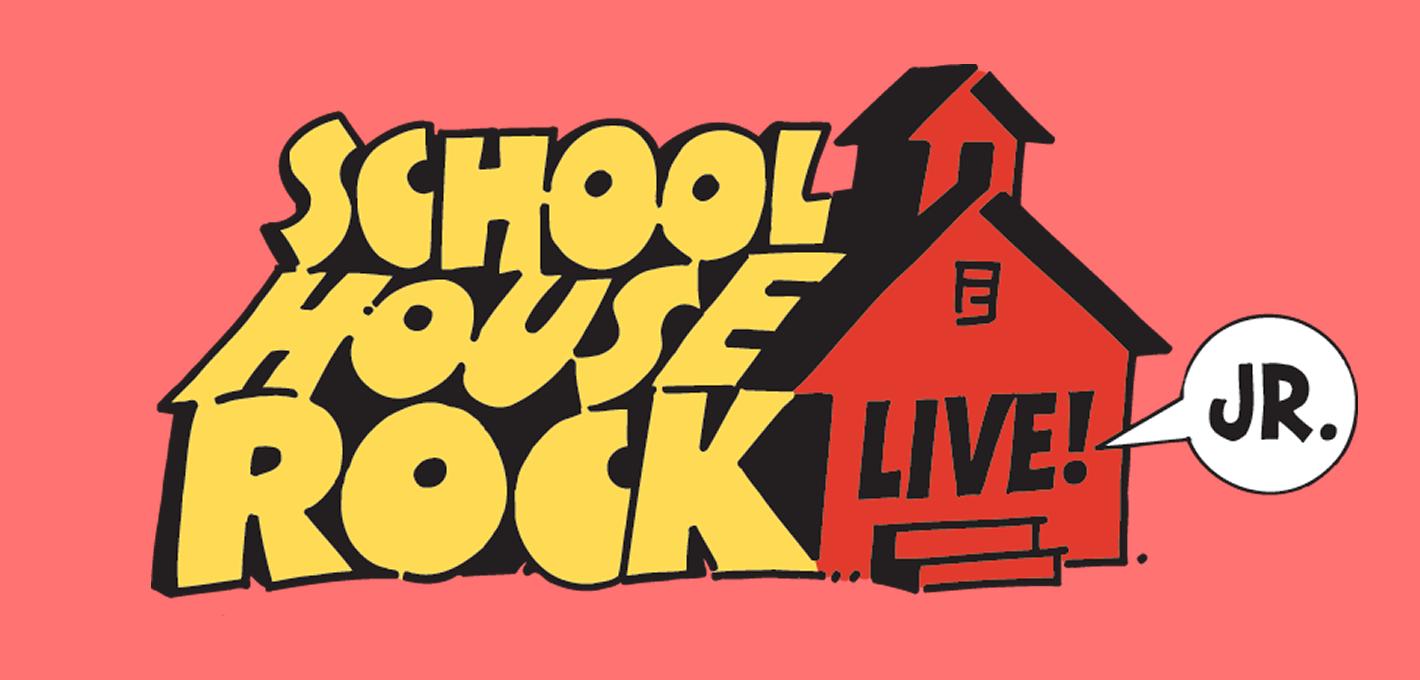 Schoolhouse Rock Live Jr